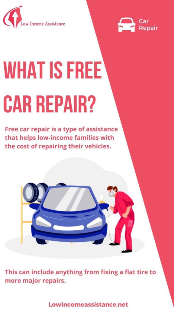 Free car repair for low income families near me 